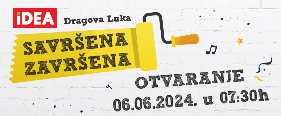 Pozivamo vas na veliko otvaranje renoviranog IDEA objekta u Dragovoj Luci